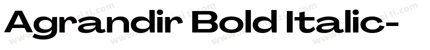 Agrandir Bold Italic字体转换
